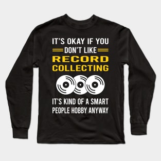 Smart People Hobby Record Collecting Records Long Sleeve T-Shirt